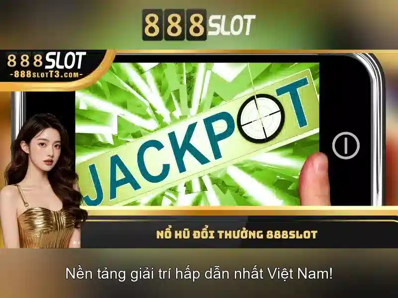 888slot: Đánh giá, trải nghiệm và khuyến mãi hấp dẫn